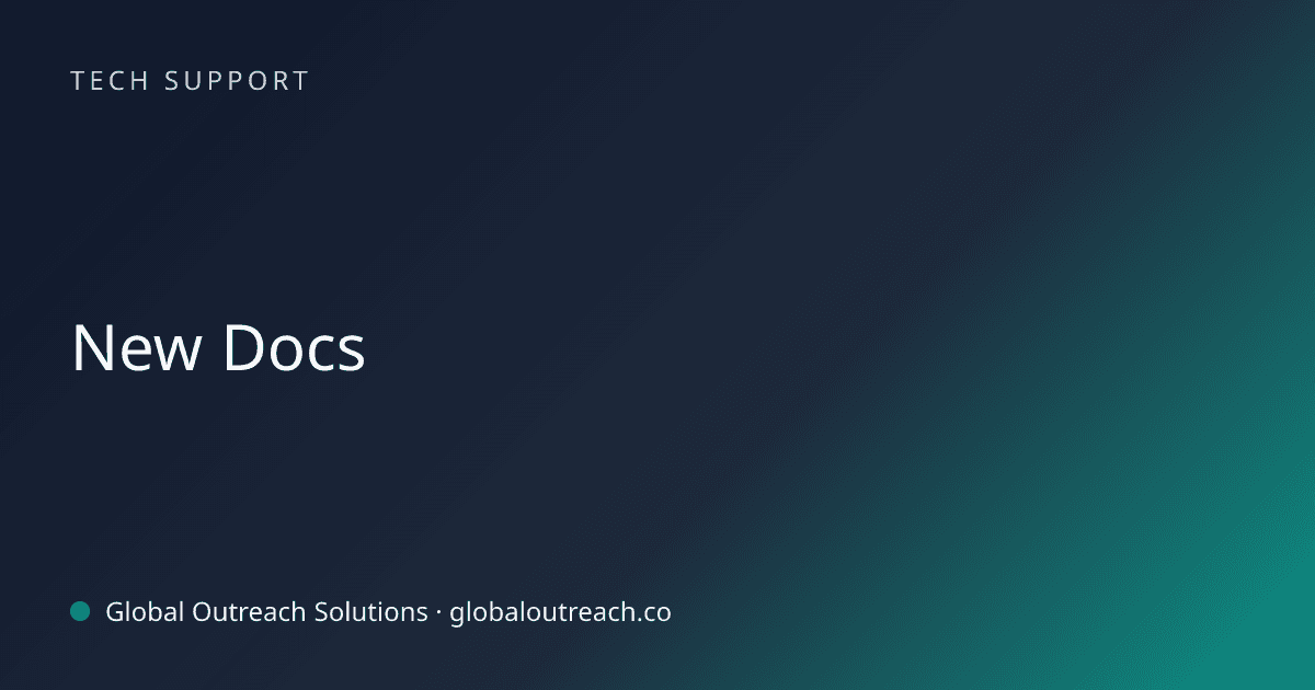 Illustrated cover image for the Tech Support article "New Docs" on Global Outreach Solutions blog