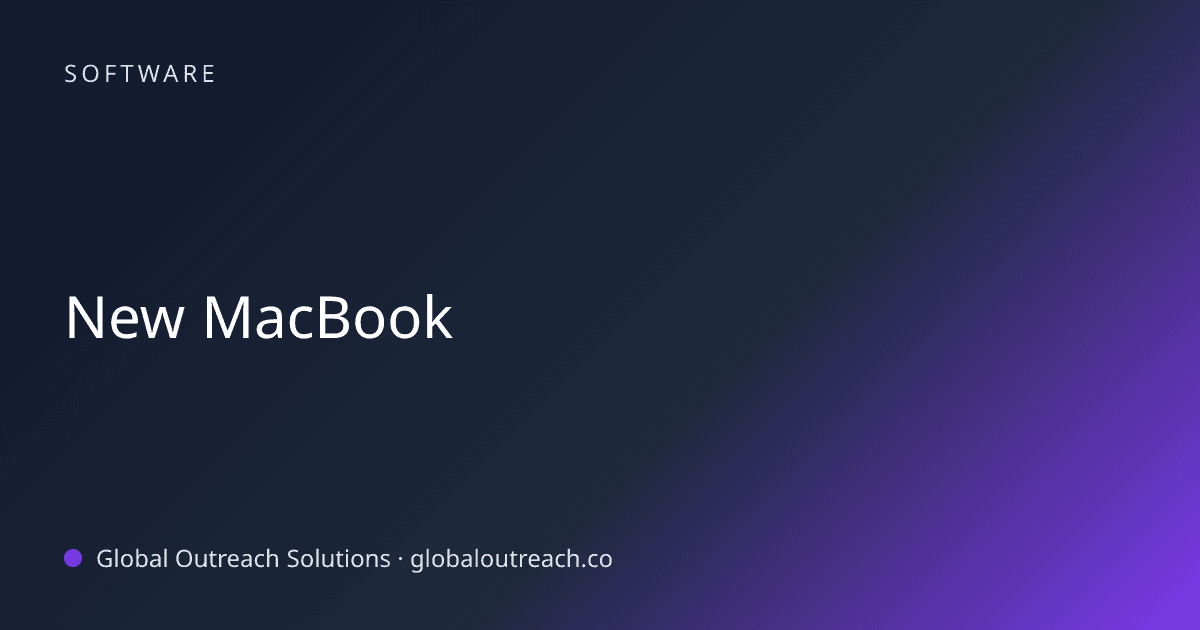 Illustrated cover image for the Software article "New MacBook" on Global Outreach Solutions blog