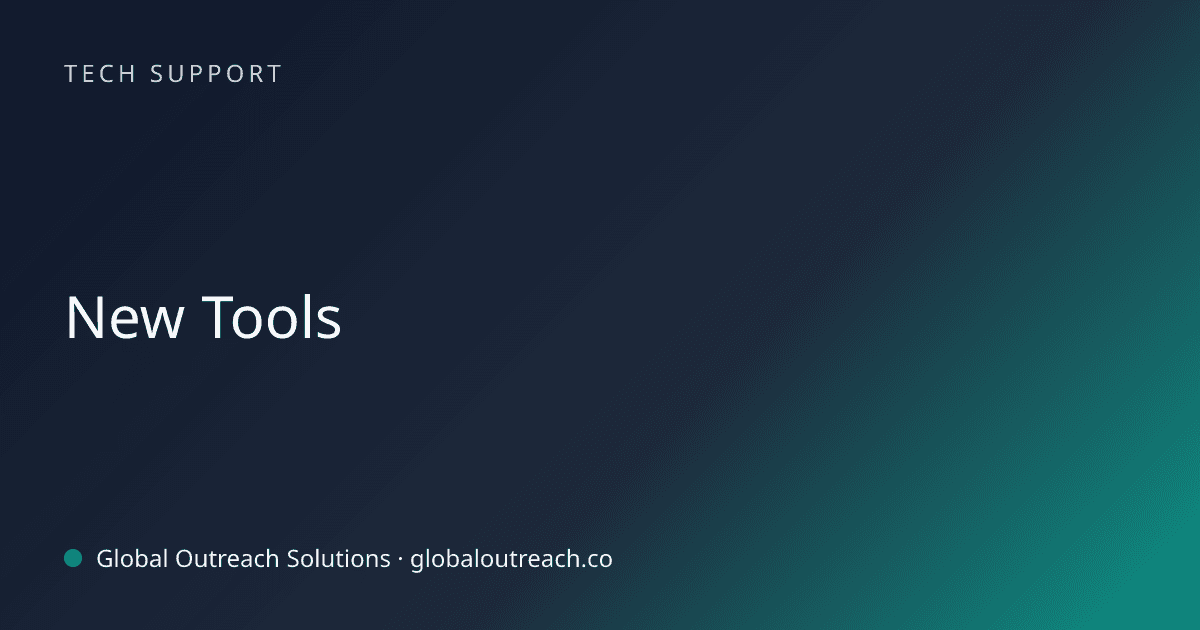 Illustrated cover image for the Tech Support article "New Tools" on Global Outreach Solutions blog