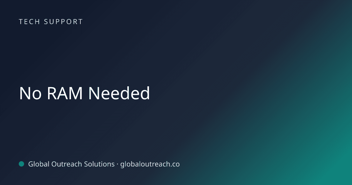 Blog article cover image: "No RAM Needed" in Tech Support