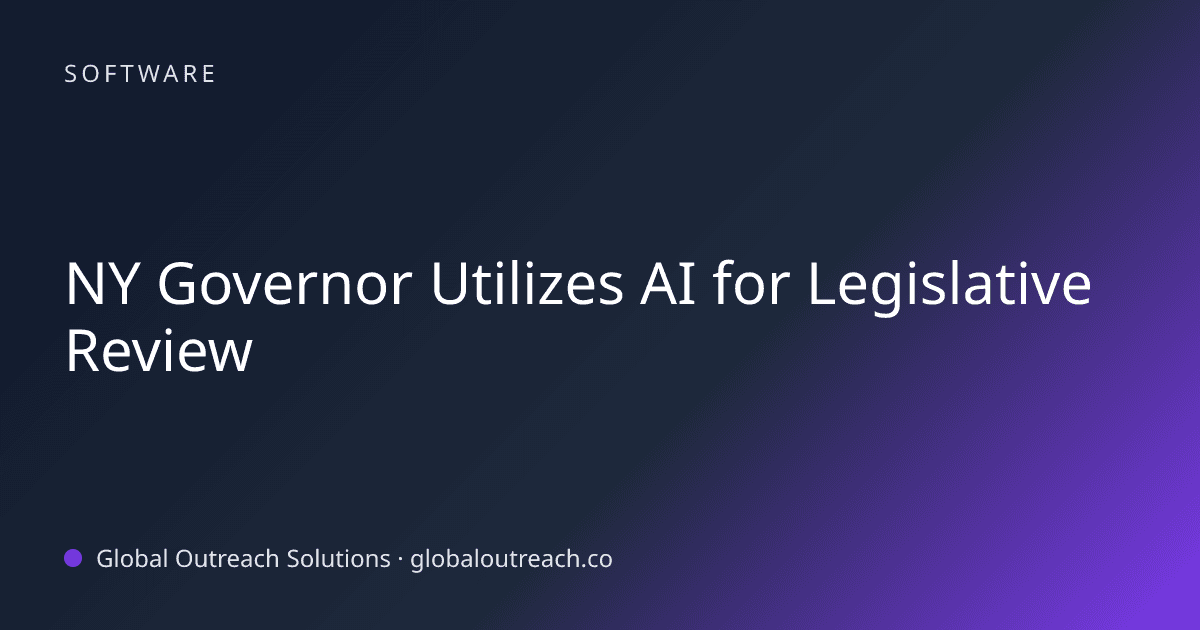 Blog article cover image: "NY Governor Utilizes AI for Legislative Review" in Software
