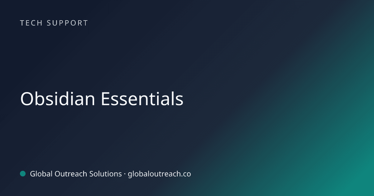 Related article cover image: "Obsidian Essentials" (Tech Support)