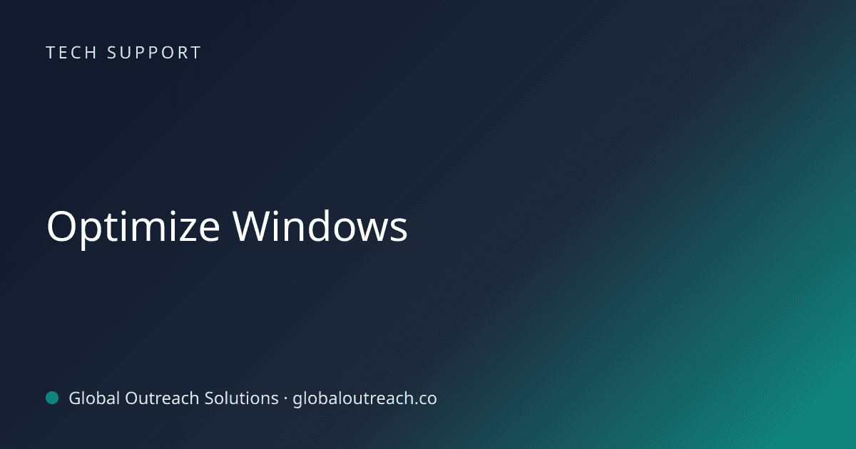 Blog article cover image: "Optimize Windows" in Tech Support