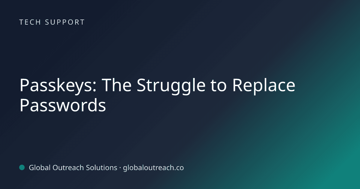 Related article cover image: "Passkeys: The Struggle to Replace Passwords" (Tech Support)