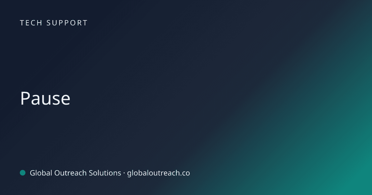 Illustrated cover image for the Tech Support article "Pause" on Global Outreach Solutions blog