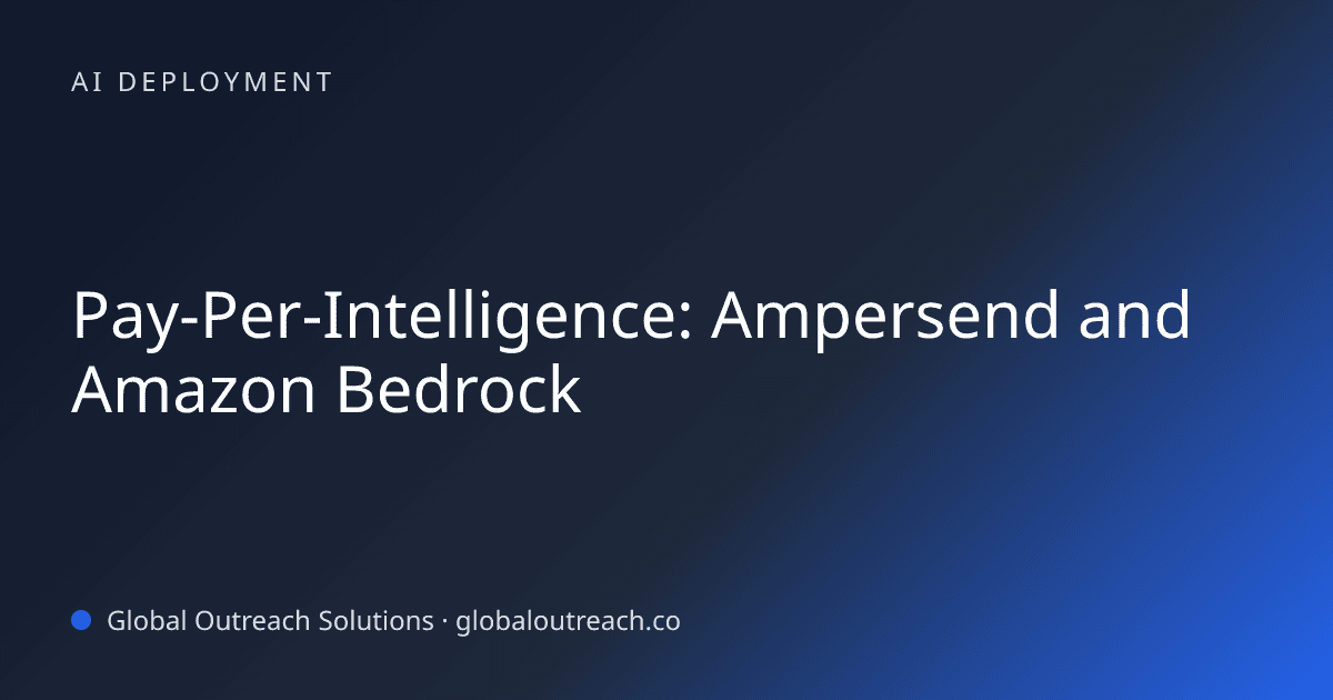 Pay-Per-Intelligence: Ampersend and Amazon Bedrock