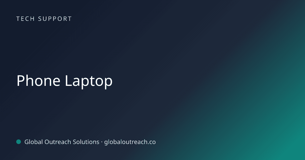 Blog article cover image: "Phone Laptop" in Tech Support