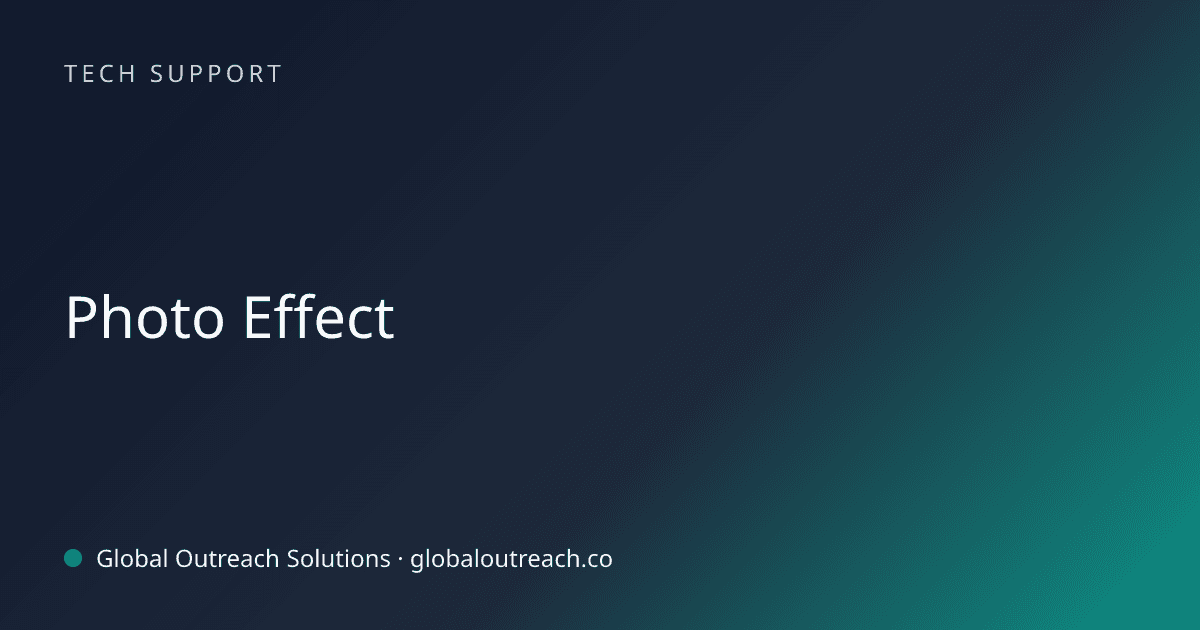 Blog article cover image: "Photo Effect" in Tech Support