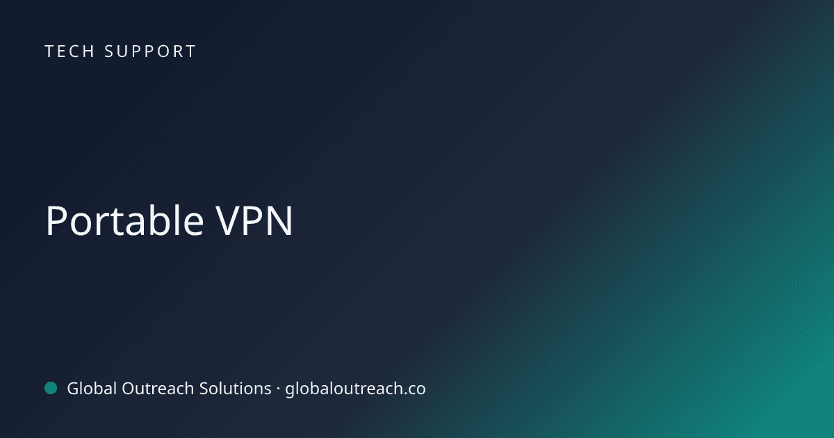 Blog article cover image: "Portable VPN" in Tech Support