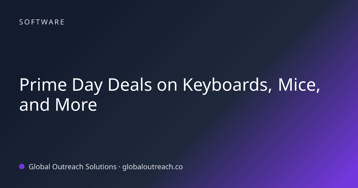 Blog article cover image: "Prime Day Deals on Keyboards, Mice, and More" in Software