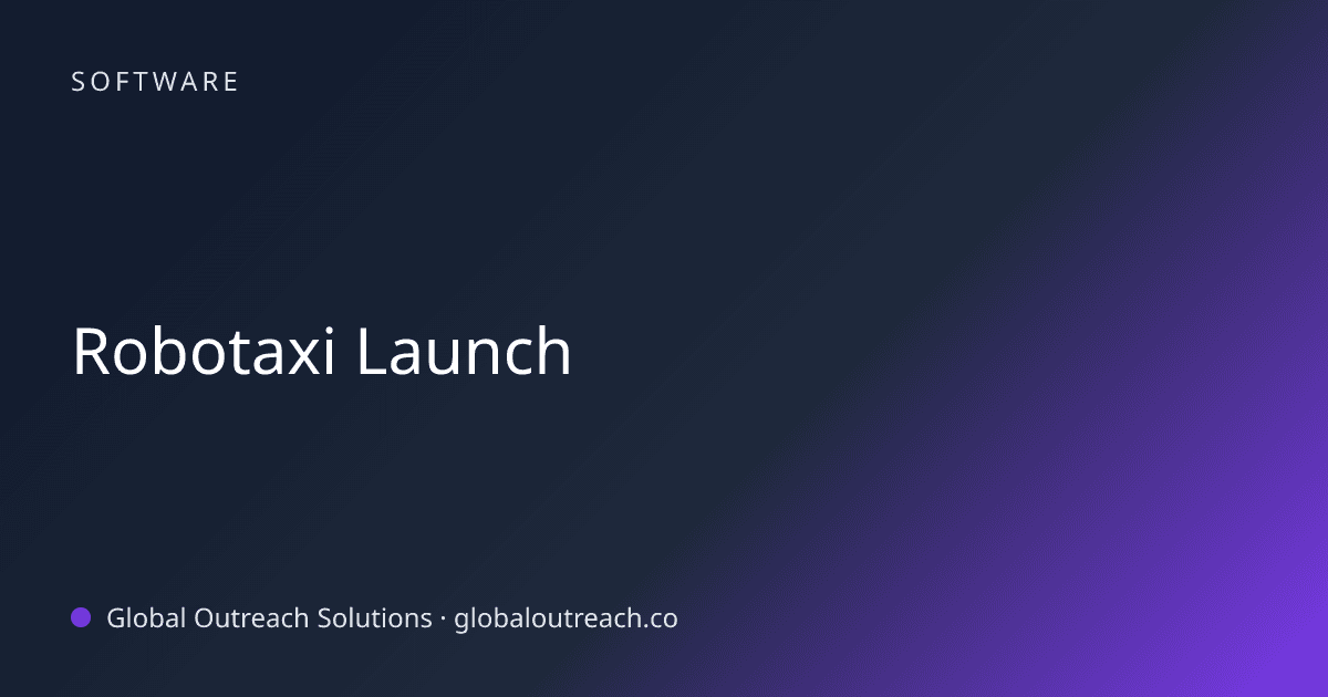 Illustrated cover image for the Software article "Robotaxi Launch" on Global Outreach Solutions blog