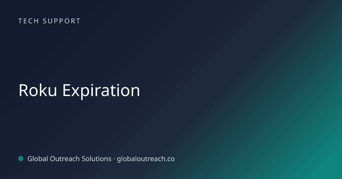 Blog article cover image: "Roku Expiration" in Tech Support