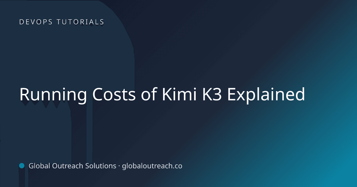 Related article cover image: "Running Costs of Kimi K3 Explained" (DevOps Tutorials)