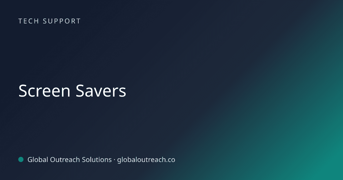 Illustrated cover image for the Tech Support article "Screen Savers" on Global Outreach Solutions blog