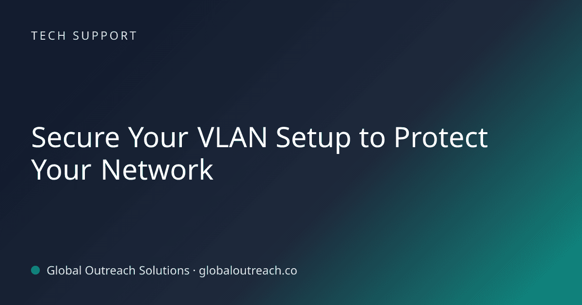 Related article cover image: "Secure Your VLAN Setup to Protect Your Network" (Tech Support)