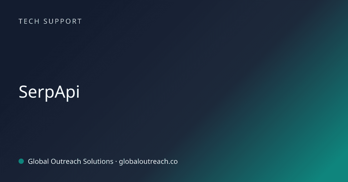 Blog article cover image: "SerpApi" in Tech Support
