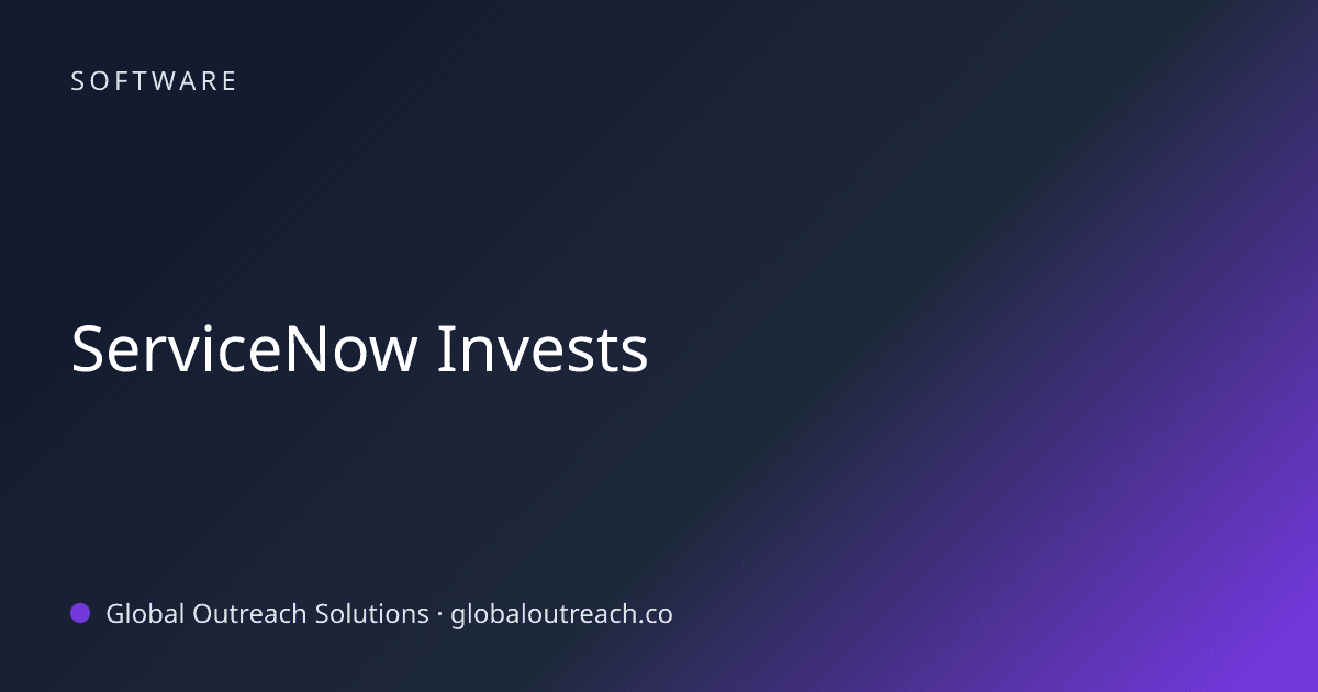 Illustrated cover image for the Software article "ServiceNow Invests" on Global Outreach Solutions blog