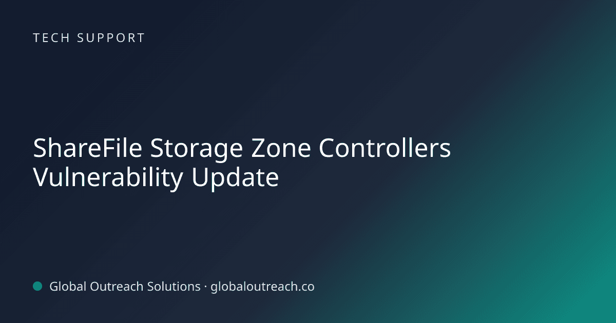 Blog article cover image: "ShareFile Storage Zone Controllers Vulnerability Update" in Tech Support