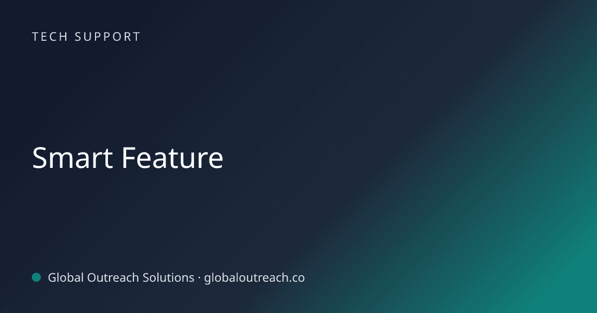 Blog article cover image: "Smart Feature" in Tech Support