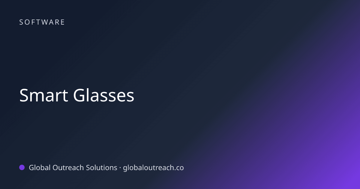 Blog article cover image: "Smart Glasses" in Software