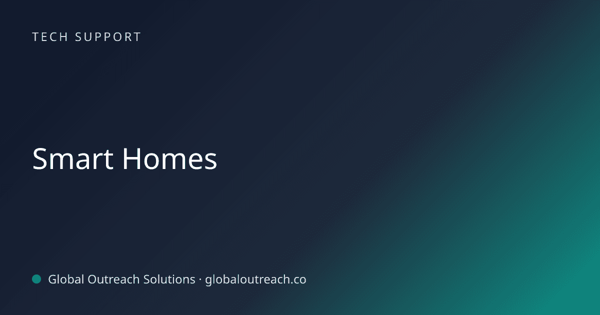 Blog article cover image: "Smart Homes" in Tech Support