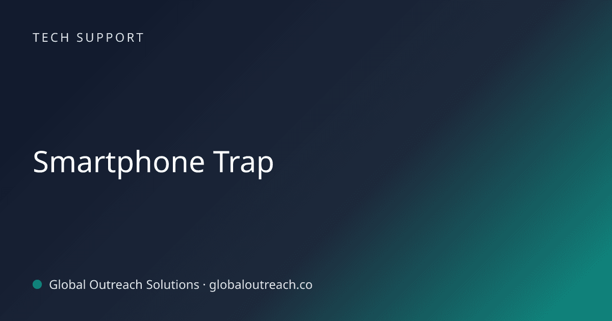Blog article cover image: "Smartphone Trap" in Tech Support