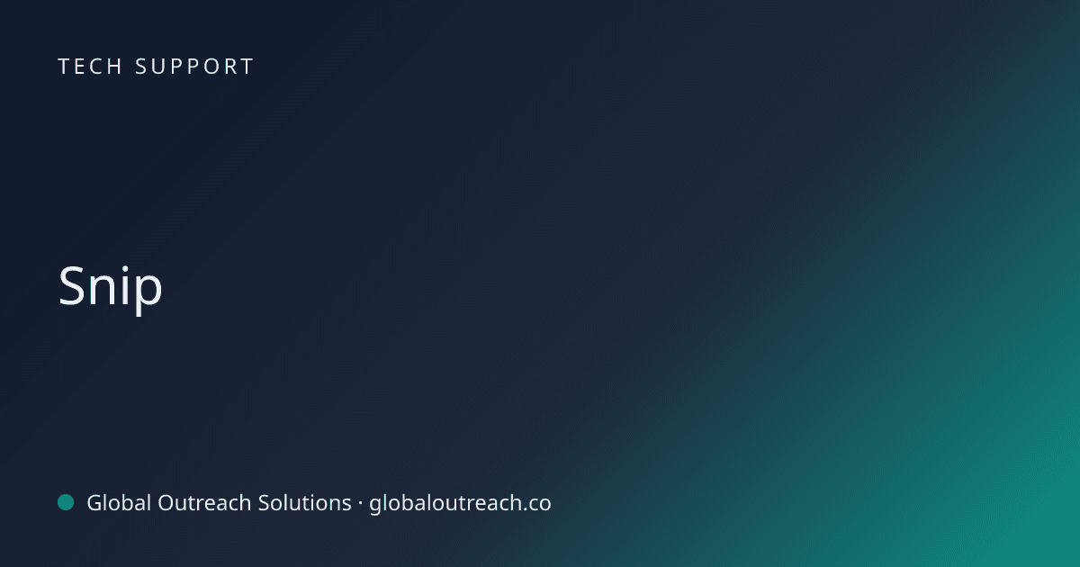 Illustrated cover image for the Tech Support article "Snip" on Global Outreach Solutions blog