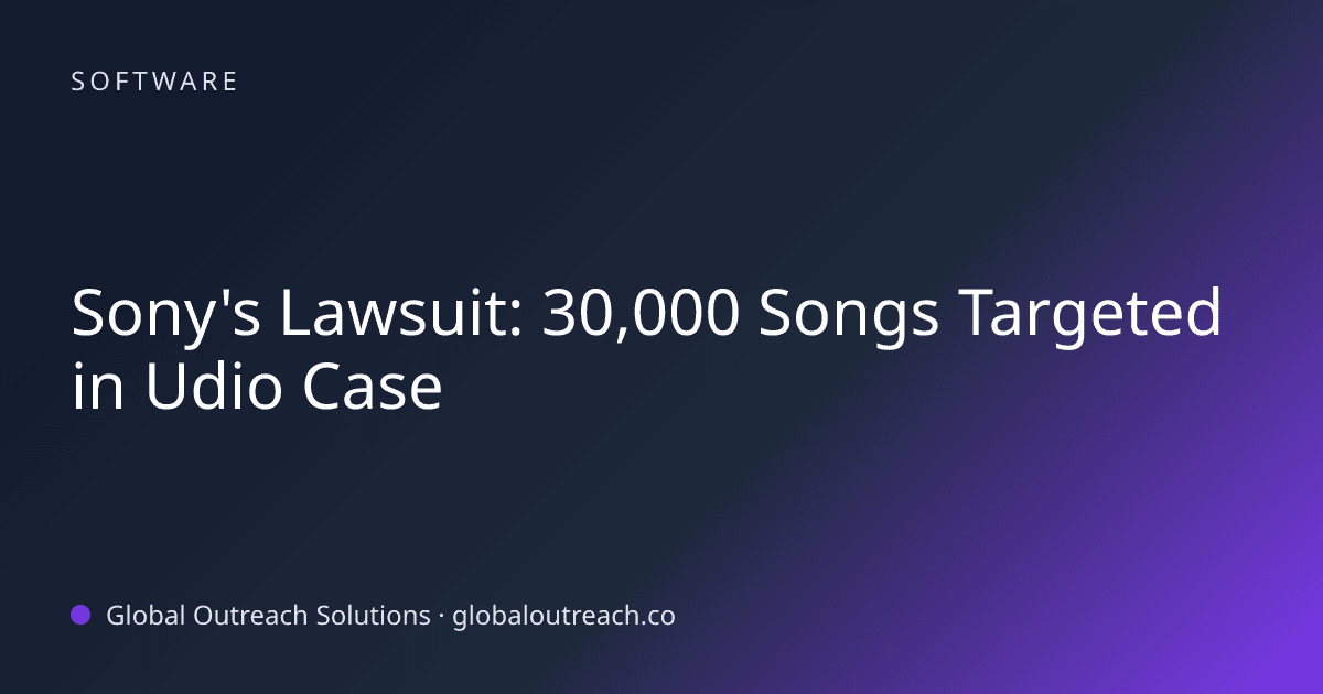 Related article cover image: "Sony's Lawsuit: 30,000 Songs Targeted in Udio Case" (Software)