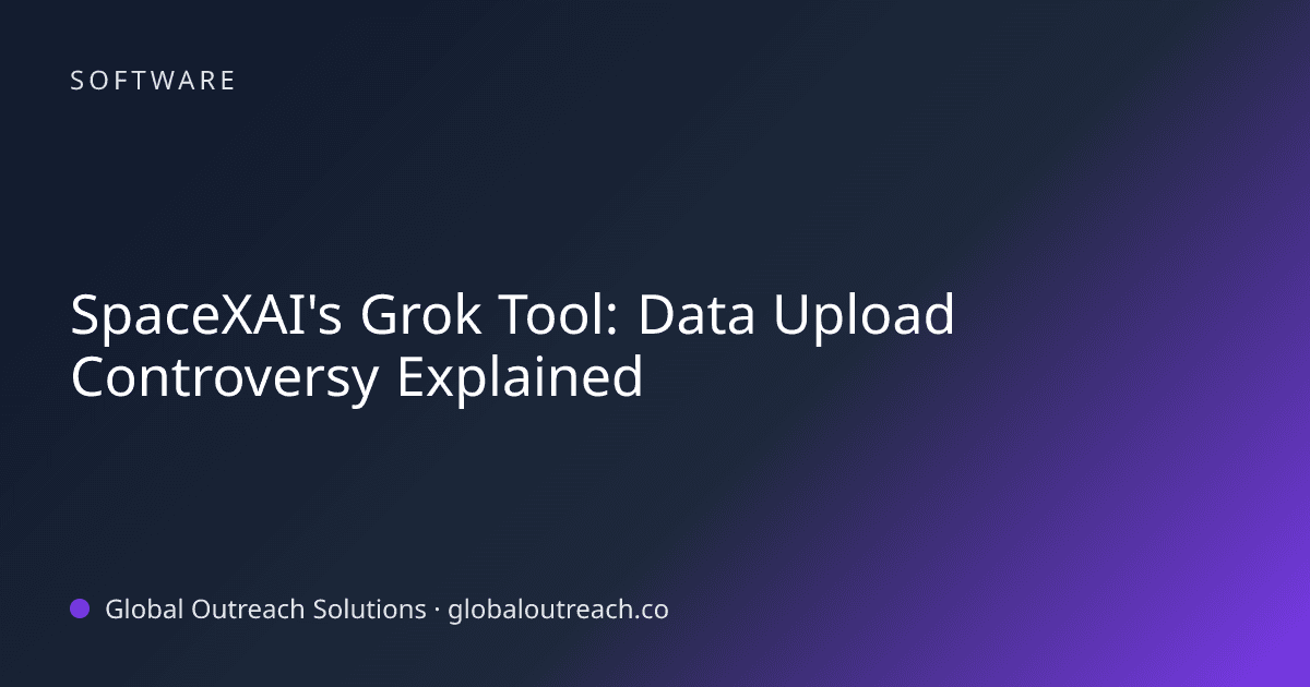 Blog article cover image: "SpaceXAI's Grok Tool: Data Upload Controversy Explained" in Software