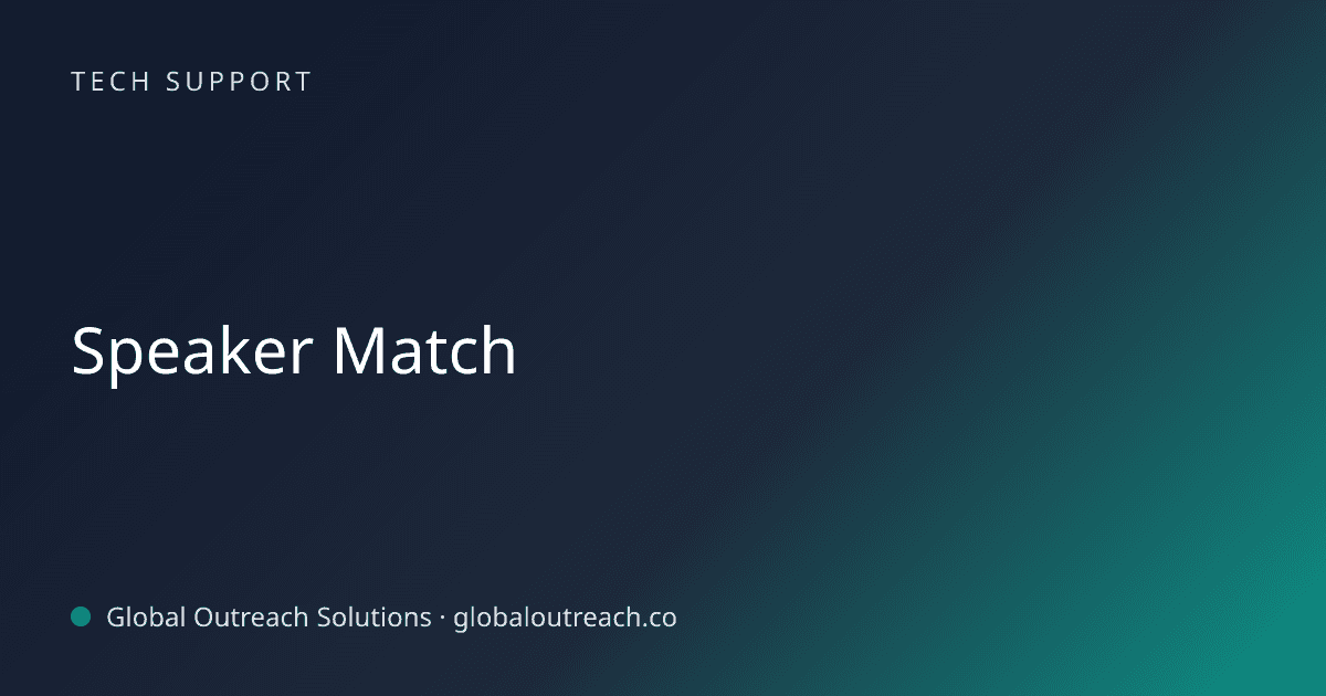 Blog article cover image: "Speaker Match" in Tech Support