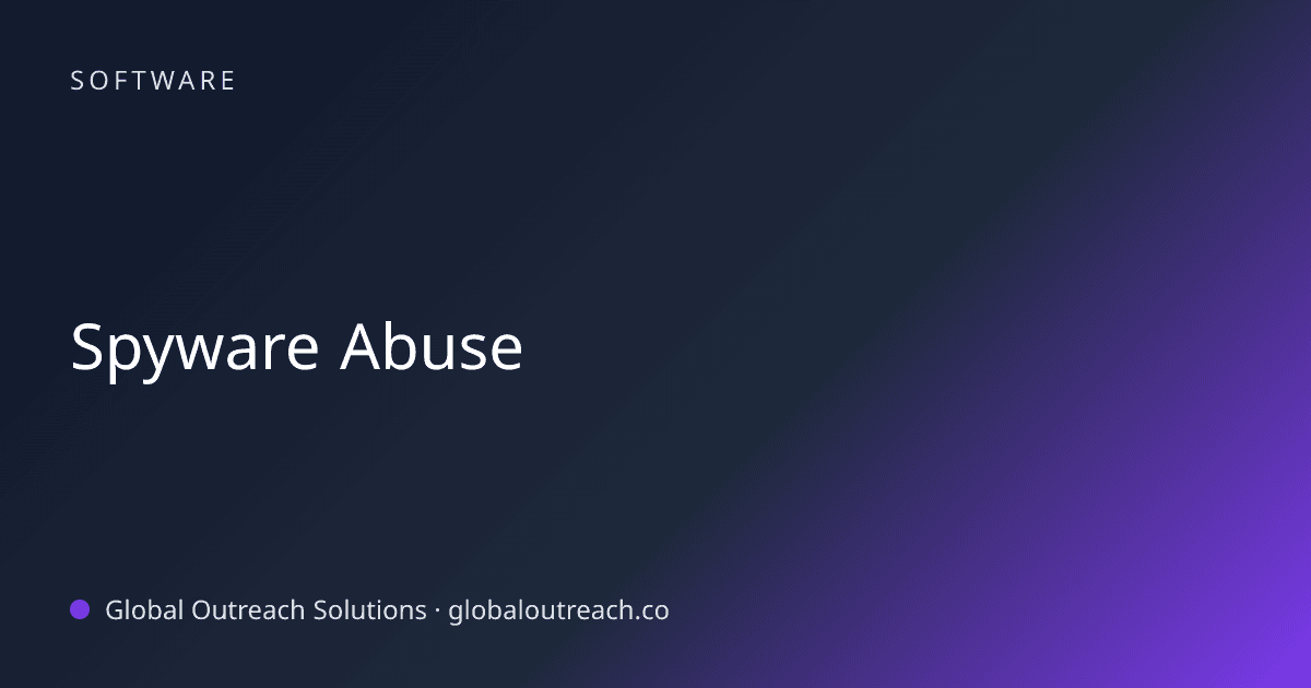 Blog article cover image: "Spyware Abuse" in Software