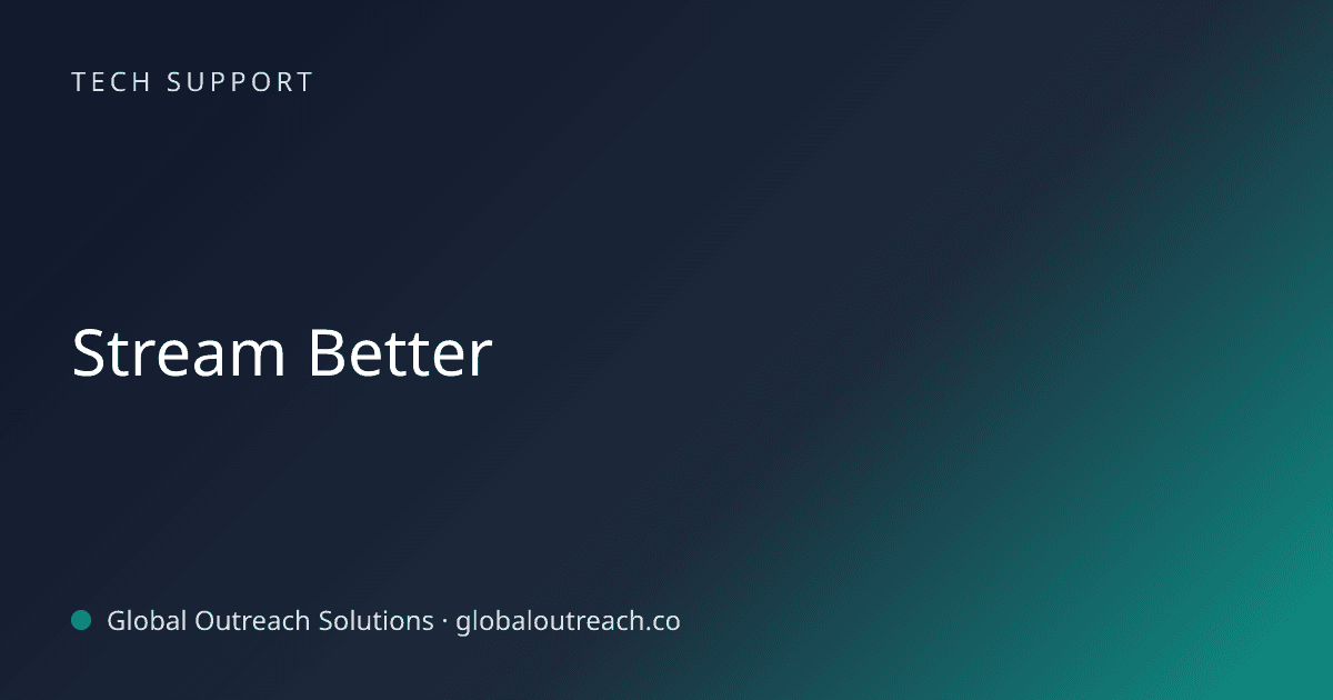 Related article cover image: "Stream Better" (Tech Support)