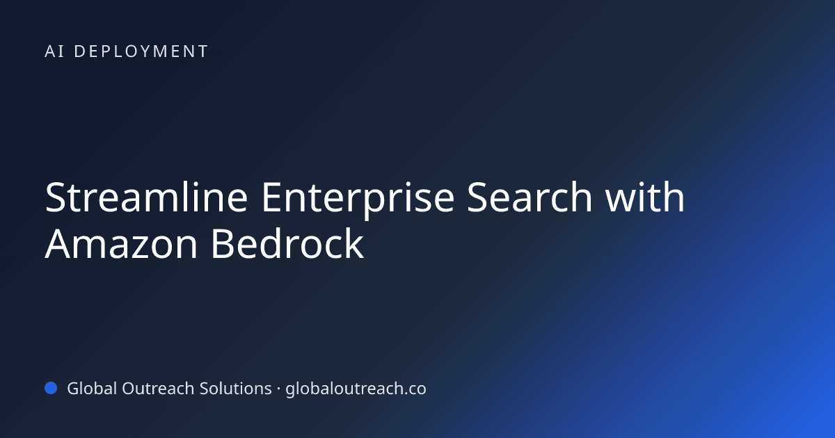 Related article cover image: "Streamline Enterprise Search with Amazon Bedrock" (AI Deployment)