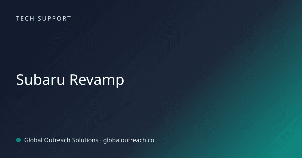 Blog article cover image: "Subaru Revamp" in Tech Support