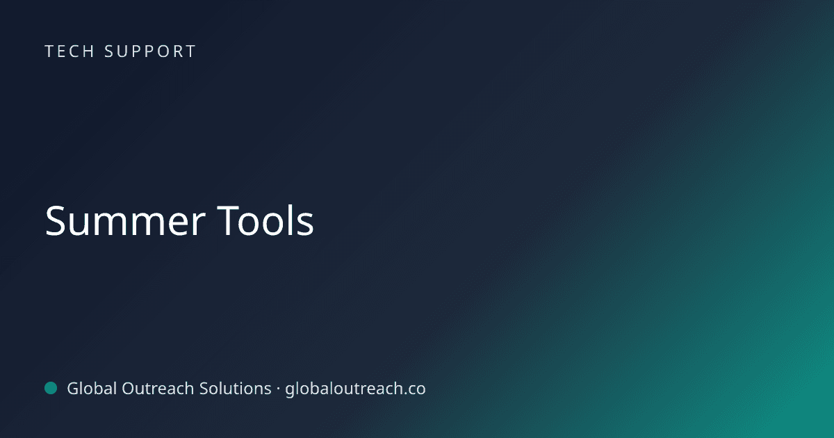 Blog article cover image: "Summer Tools" in Tech Support