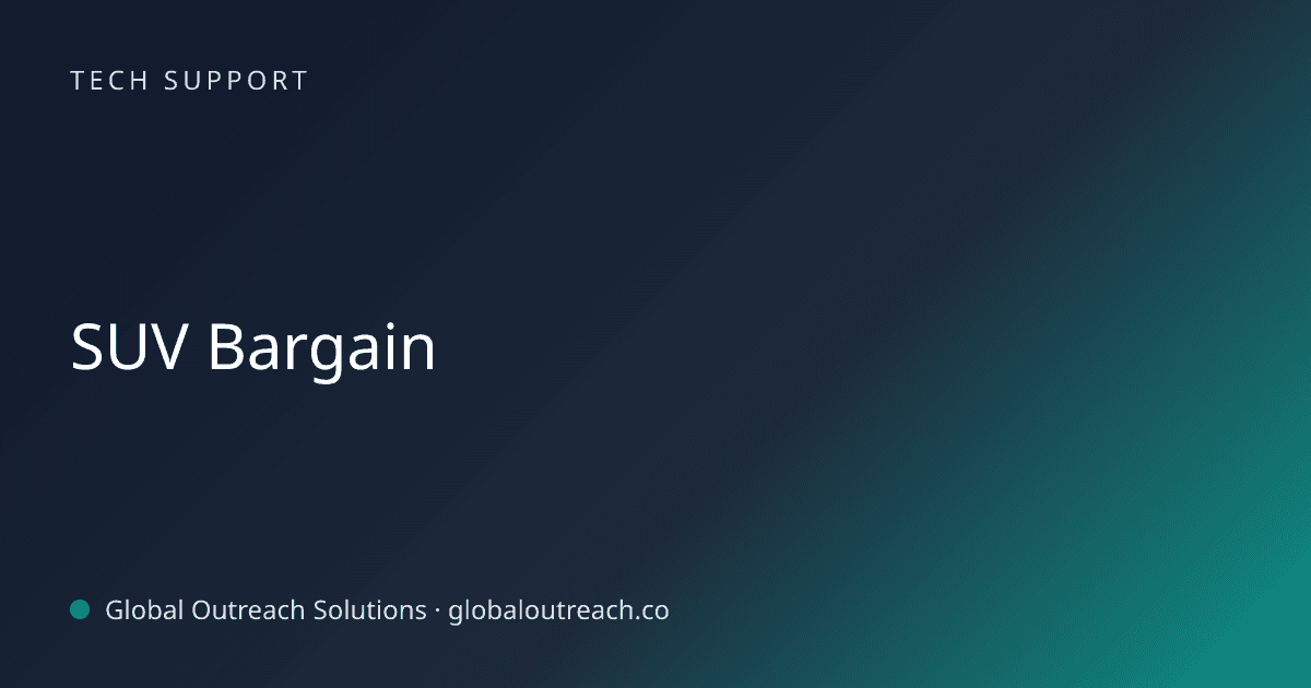 Blog article cover image: "SUV Bargain" in Tech Support