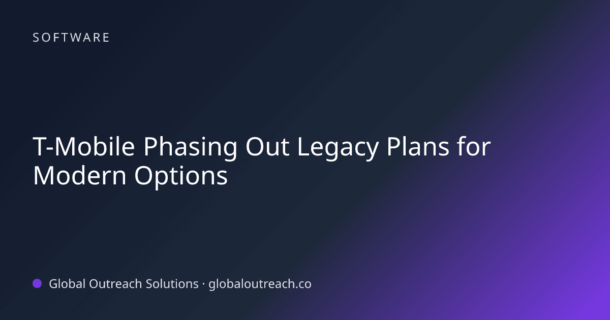 Blog article cover image: "T-Mobile Phasing Out Legacy Plans for Modern Options" in Software
