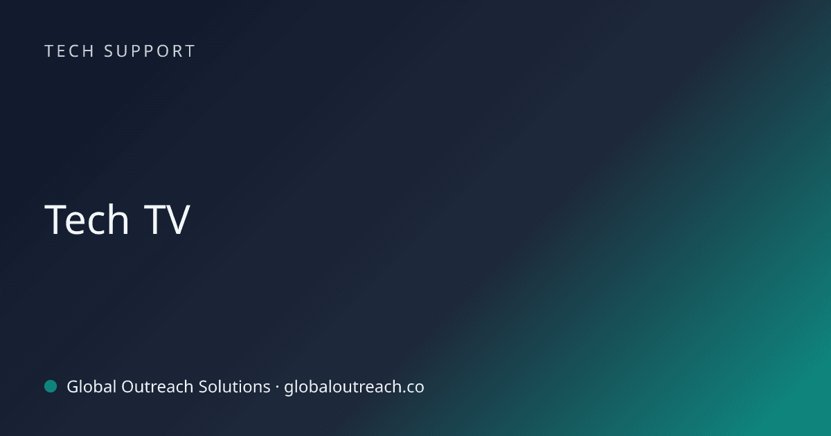 Blog article cover image: "Tech TV" in Tech Support