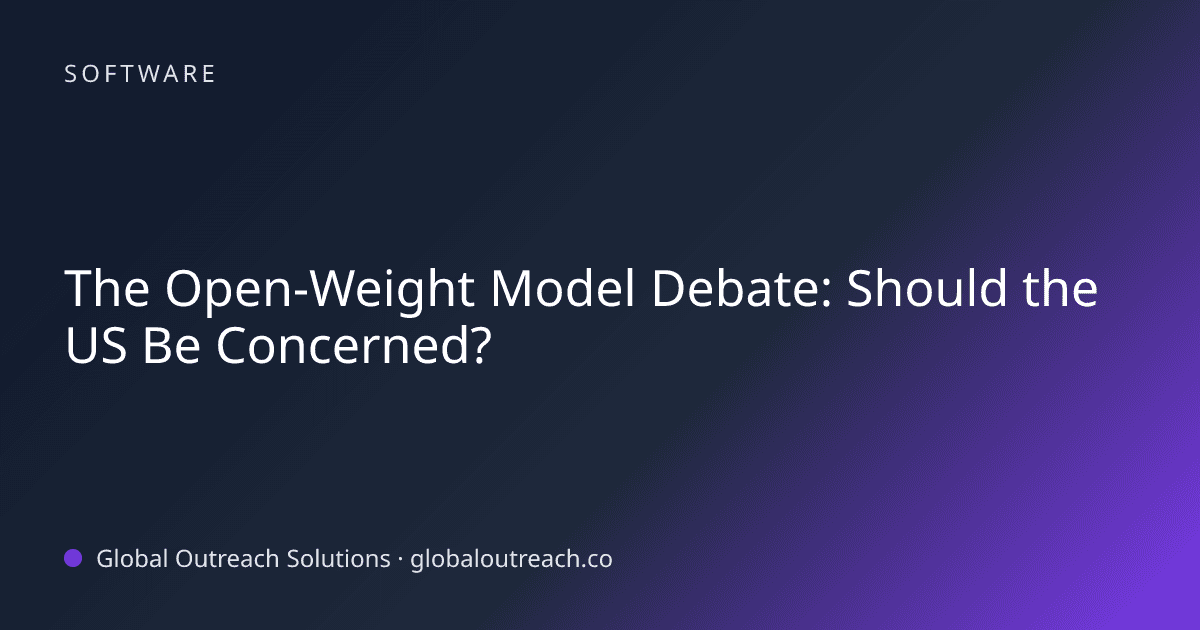 Related article cover image: "The Open-Weight Model Debate: Should the US Be Concerned?" (Software)