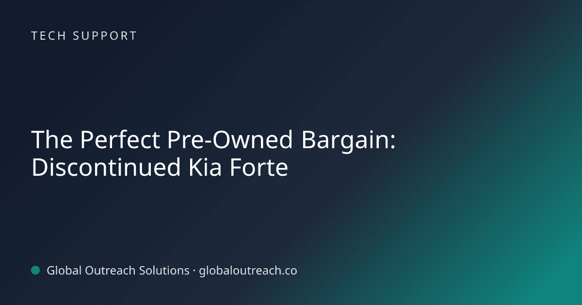 Blog article cover image: "The Perfect Pre-Owned Bargain: Discontinued Kia Forte" in Tech Support