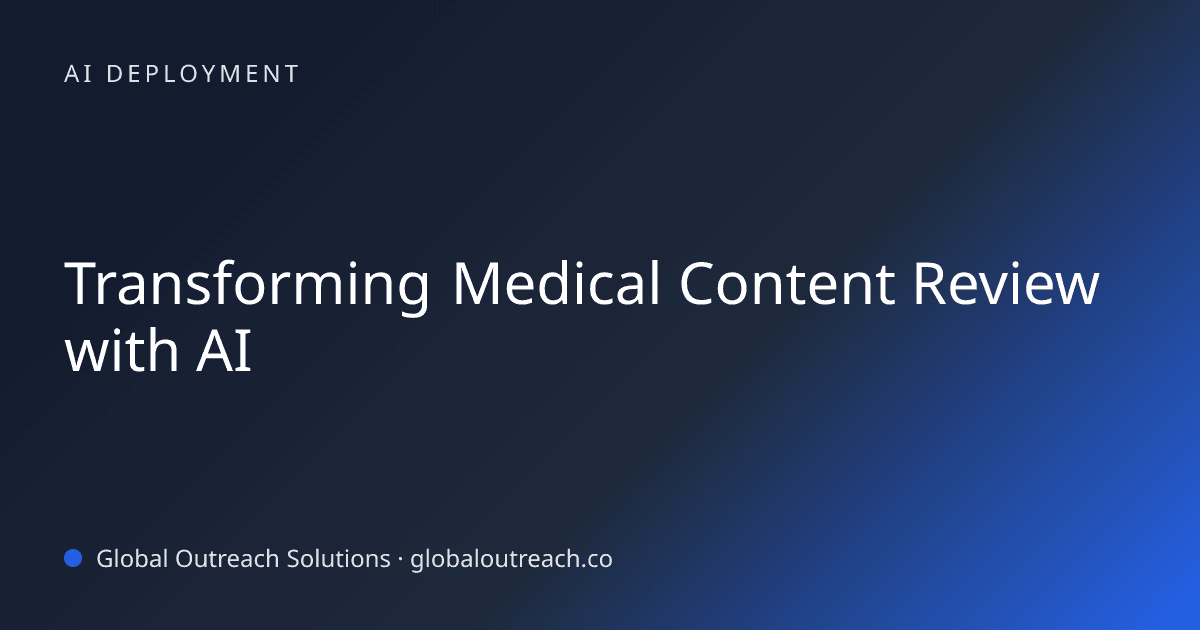 Blog article cover image: "Transforming Medical Content Review with AI" in AI Deployment