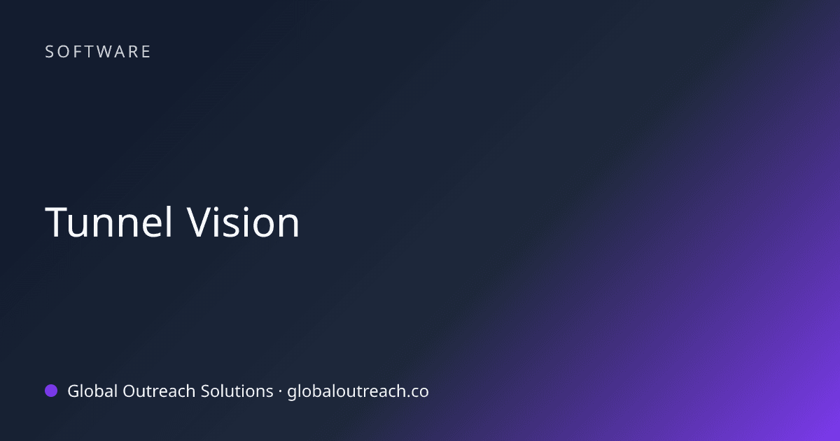 Illustrated cover image for the Software article "Tunnel Vision" on Global Outreach Solutions blog