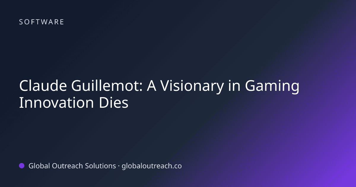 Claude Guillemot: A Visionary in Gaming Innovation Dies