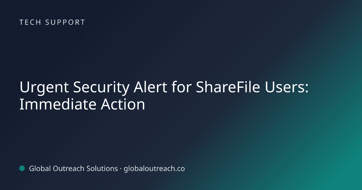 Blog article cover image: "Urgent Security Alert for ShareFile Users: Immediate Action" in Tech Support