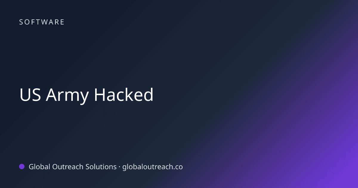 Blog article cover image: "US Army Hacked" in Software