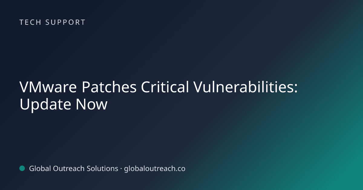 Related article cover image: "VMware Patches Critical Vulnerabilities: Update Now" (Tech Support)
