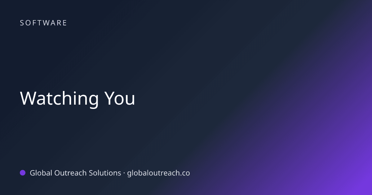 Blog article cover image: "Watching You" in Software