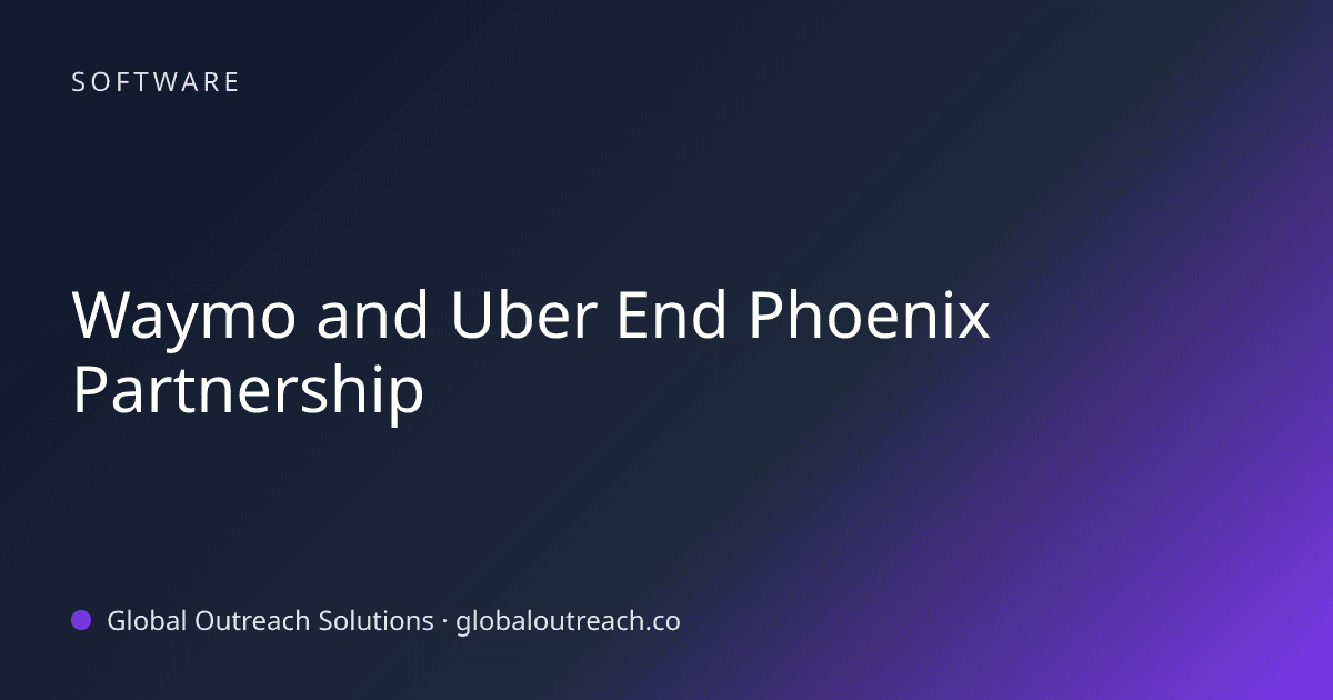 Blog article cover image: "Waymo and Uber End Phoenix Partnership" in Software
