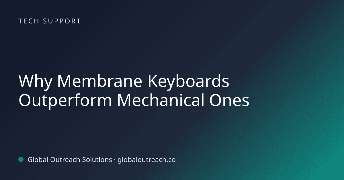 Blog article cover image: "Why Membrane Keyboards Outperform Mechanical Ones" in Tech Support