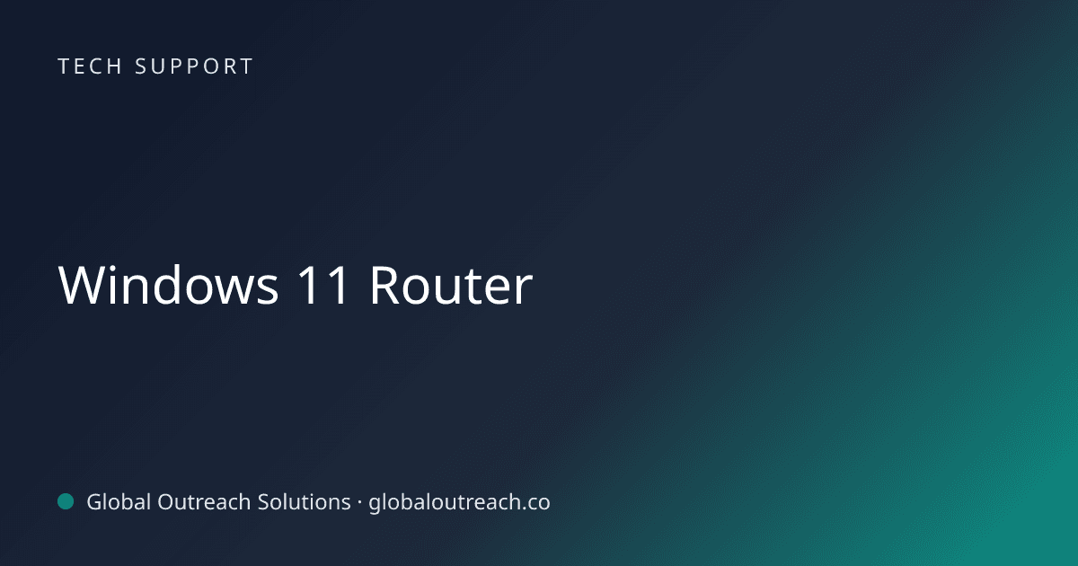 Related article cover image: "Windows 11 Router" (Tech Support)